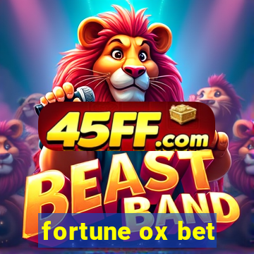 fortune ox bet
